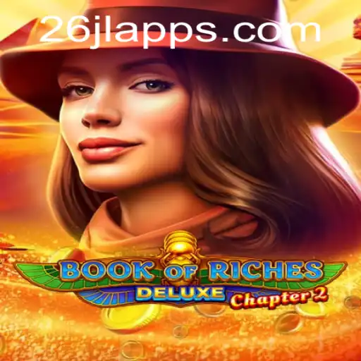 Book of Riches Deluxe Chapter 2: A Thrilling Adventure Awaits