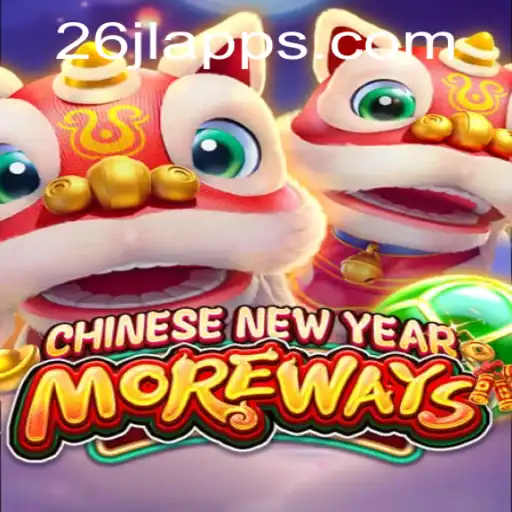 Unveiling the Excitement of CHINESENEWYEARMOREWAYS and 26JL.COM