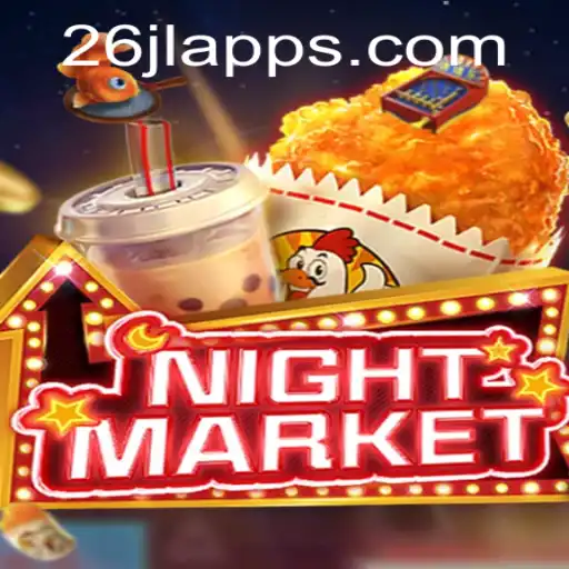 Exploring the Thrills of NIGHTMARKET and the Influence of 26JL.COM